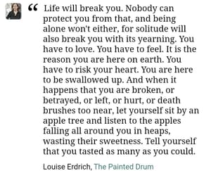 Life will break you - Louise Erdrich