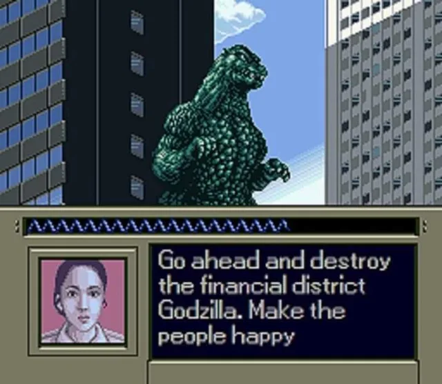 Pixel-art screenshot from a 16-bit Godzilla video game. A green Godzilla stands between dark and gray skyscrapers under a blue sky. Below, a dialogue box shows a woman with dark hair on a pink background. Text: "Go ahead and destroy the financial district Godzilla. Make the people happy"